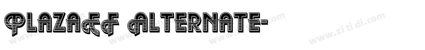 PlazaEF Alternate字体转换